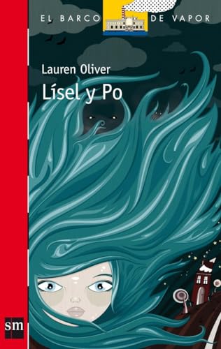 Lísel y Po: 200 (El Barco de Vapor Roja)