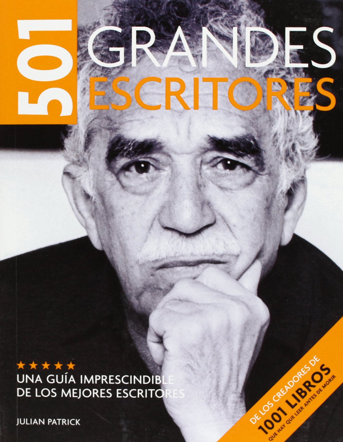 501 grandes escritores (Ocio, entretenimiento y viajes)