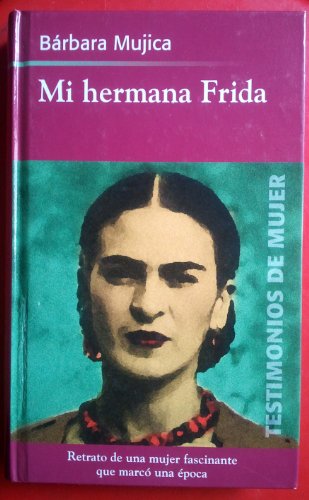 Mi Hermana Frida