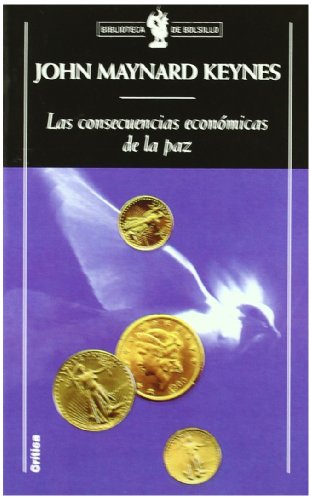 Las consecuencias económicas de la paz: 1 (Biblioteca de Bolsillo)