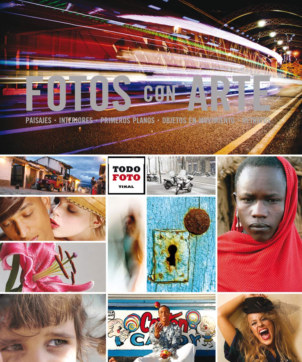 Fotos con arte (Todo foto)