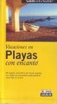 Vacaciones en playas con encanto (Guias Con Encanto)