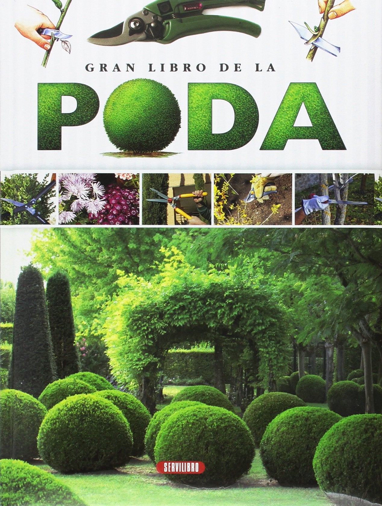 Gran libro de la poda (SIN COLECCION)