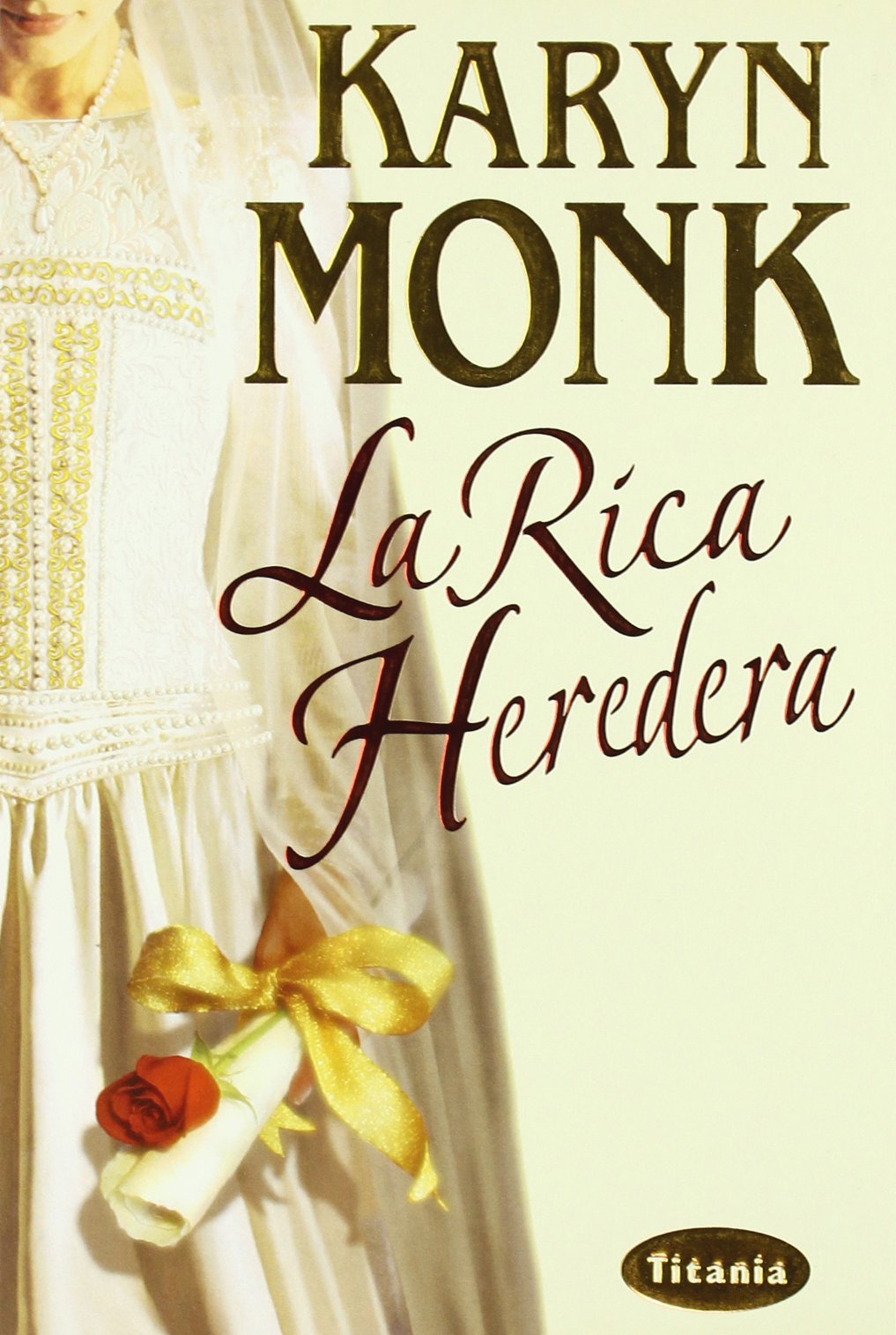 La rica heredera (Titania época)
