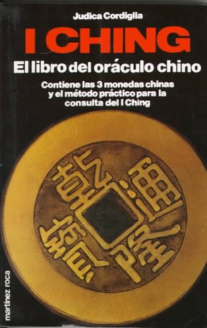 I Ching: El Libro Del Oraculo Chino