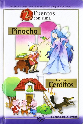 Cuentos con rima 2. Pinocho & Los tres cerditos