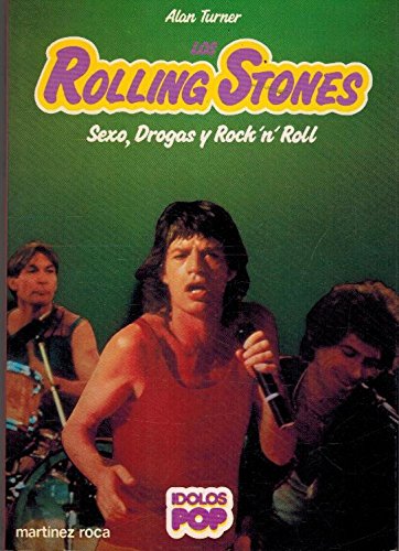 Los Rolling Stones Sexo Drogas Y Rock´n´roll