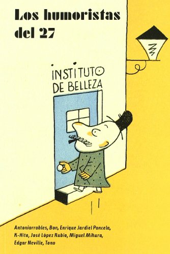 Los humoristas del 27 (SIN COLECCION)