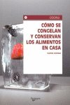 Como se congelan los alimentos