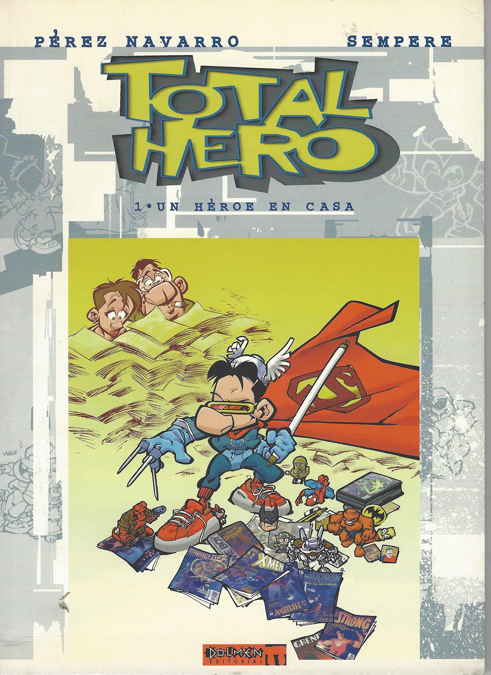 Total hero 1. un heroe en casa