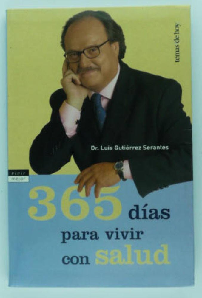 365 días para vivir con salud: 1 (Vivir Mejor)