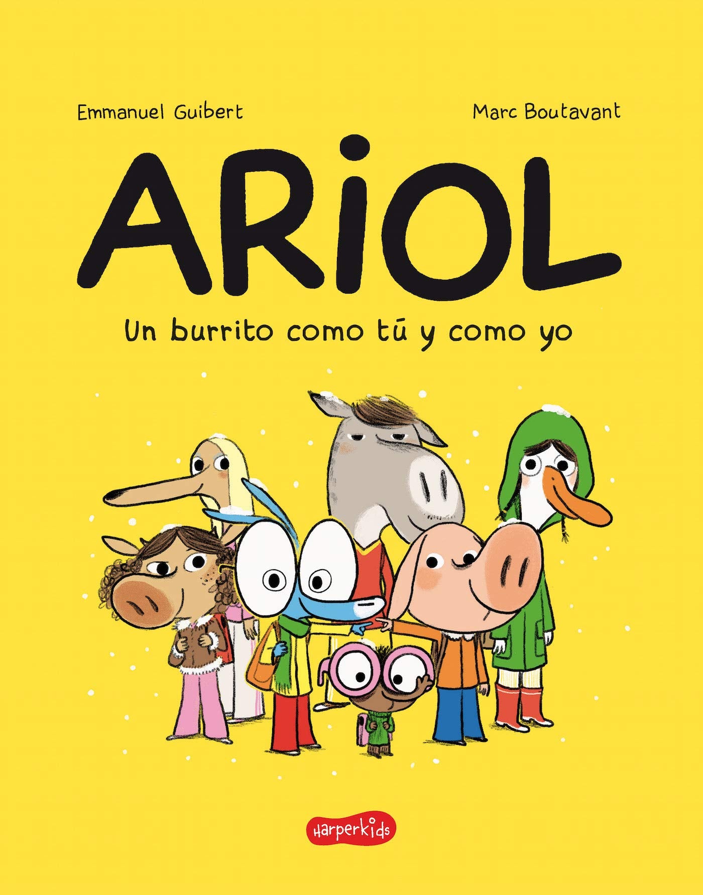 Ariol. Un burrito como tú y como yo: Un burrito como tú y como yo / Just a Donkey Like You and Me: 9