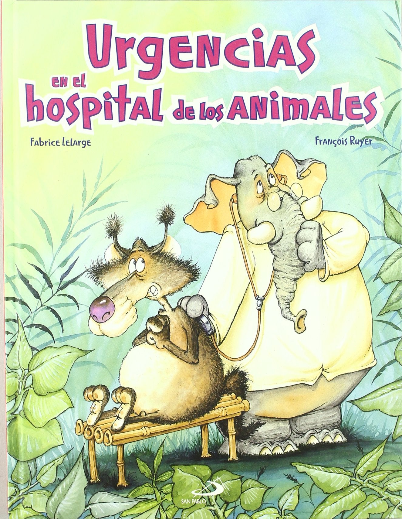 Urgencias en el hospital de los animales (Cuentos infantiles) - 9788428532730