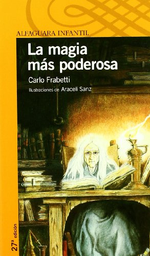 LA MAGIA MAS PODEROSA