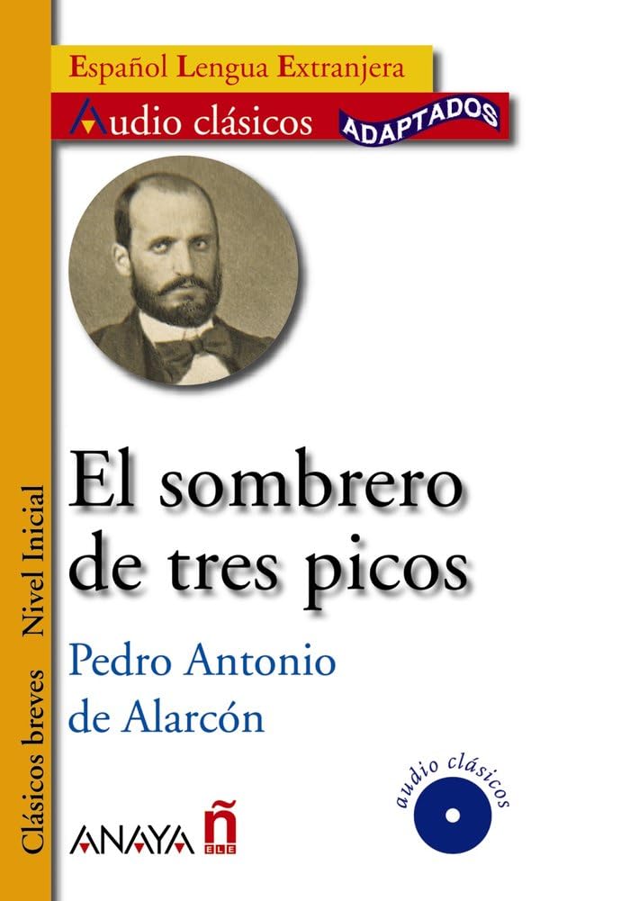 Nuevo Sueña: El sombrero de tres picos: El sombrero de tres picos + CD (Audioclásicos)