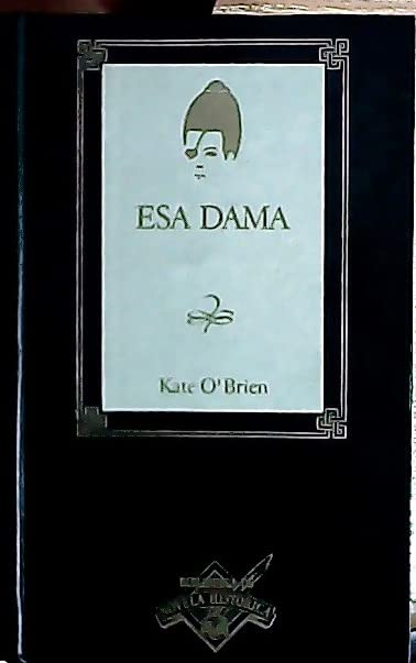 Esa dama