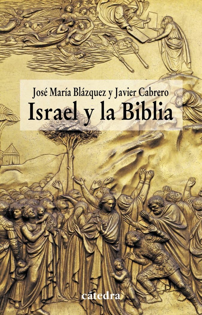 Israel y la Biblia: Recientes aportaciones de la arqueología y de la historiografía a la historicidad de la Biblia (Historia. Serie menor)