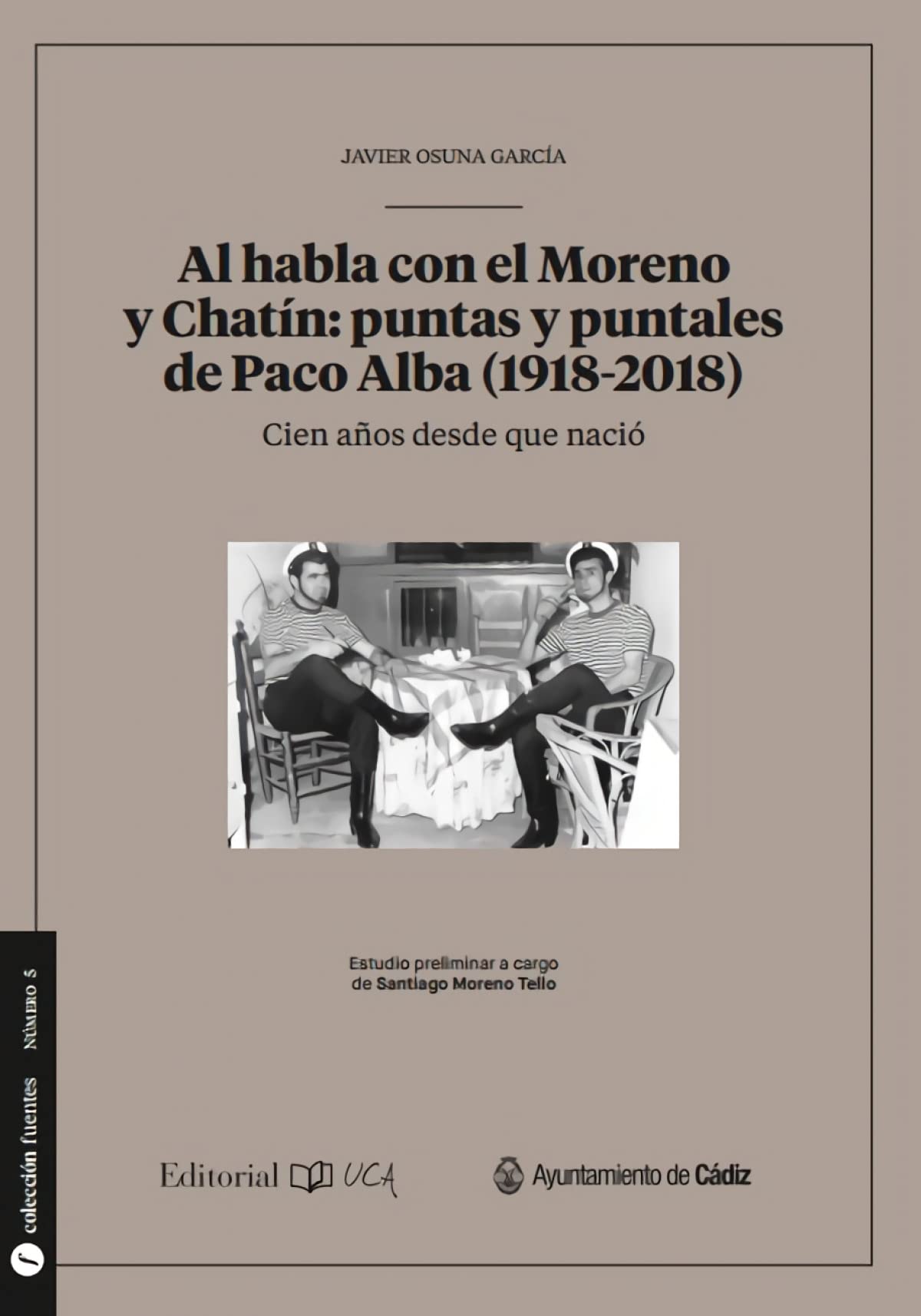 Al habla con el Moreno y Chatín: puntas y puntales de Paco Alba (1928-2018)