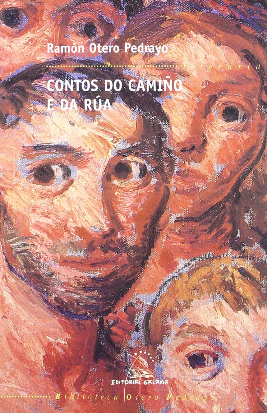 Contos do camiño e da rua: 1 (Biblioteca Otero Pedrayo)