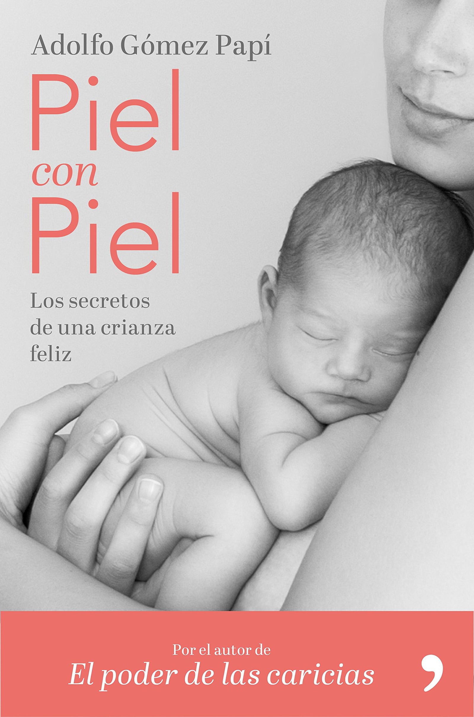 Piel con piel (Fuera de Colección)