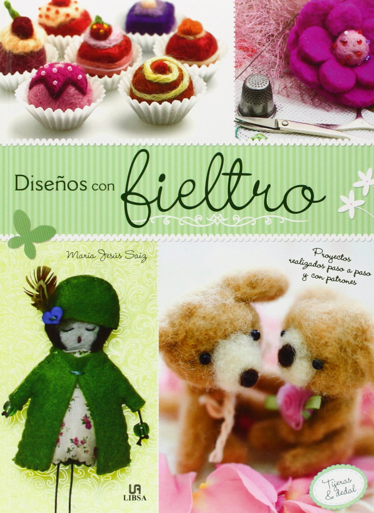Diseños con fieltros (Tijeras y Dedal)