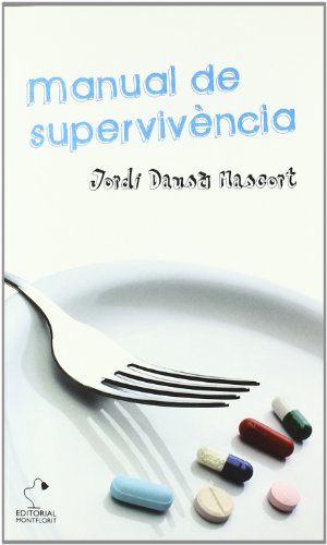 MANUAL DE SUPERVIVENCIA (MONTFLORIT)