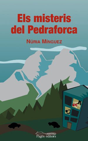 Els misteris del Pedraforca (Proses)