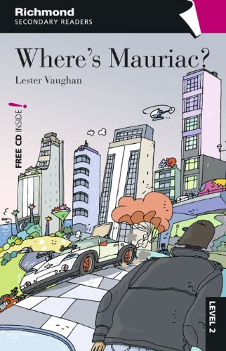 RSR LEVEL 2 WHERE'S MAURIAC? + CD (LECTURAS GRADUADAS)