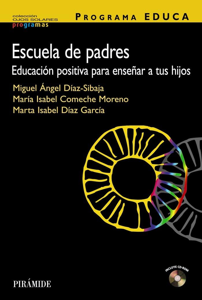 Programa EDUCA. Escuela de padres: Educación positiva para enseñar a tus hijos (Ojos Solares - Programas)