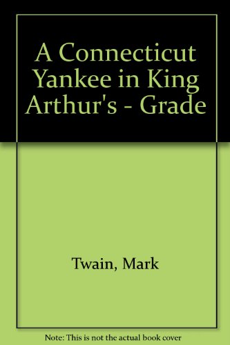 Connecticut yankee in king arthur's court, a