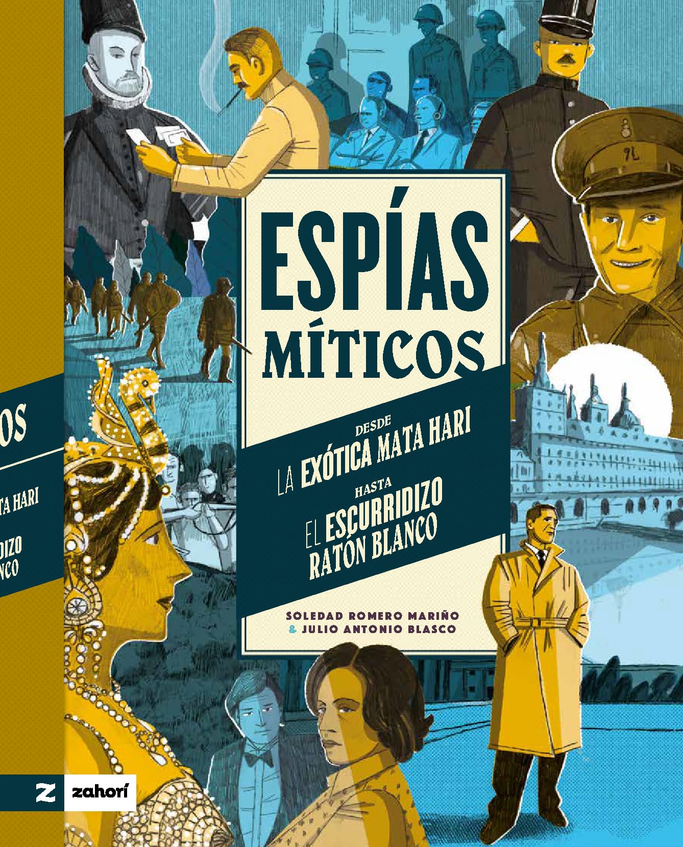 Espías míticos (Fuera de la Ley)