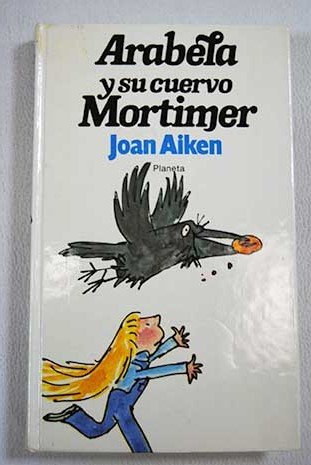 Arabela y su cuervo Mortimer