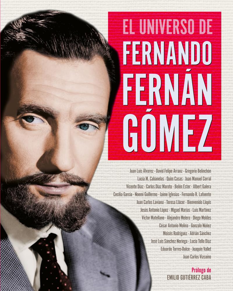 EL UNIVERSO DE FERNANDO FERNÁN GÓMEZ: 00
