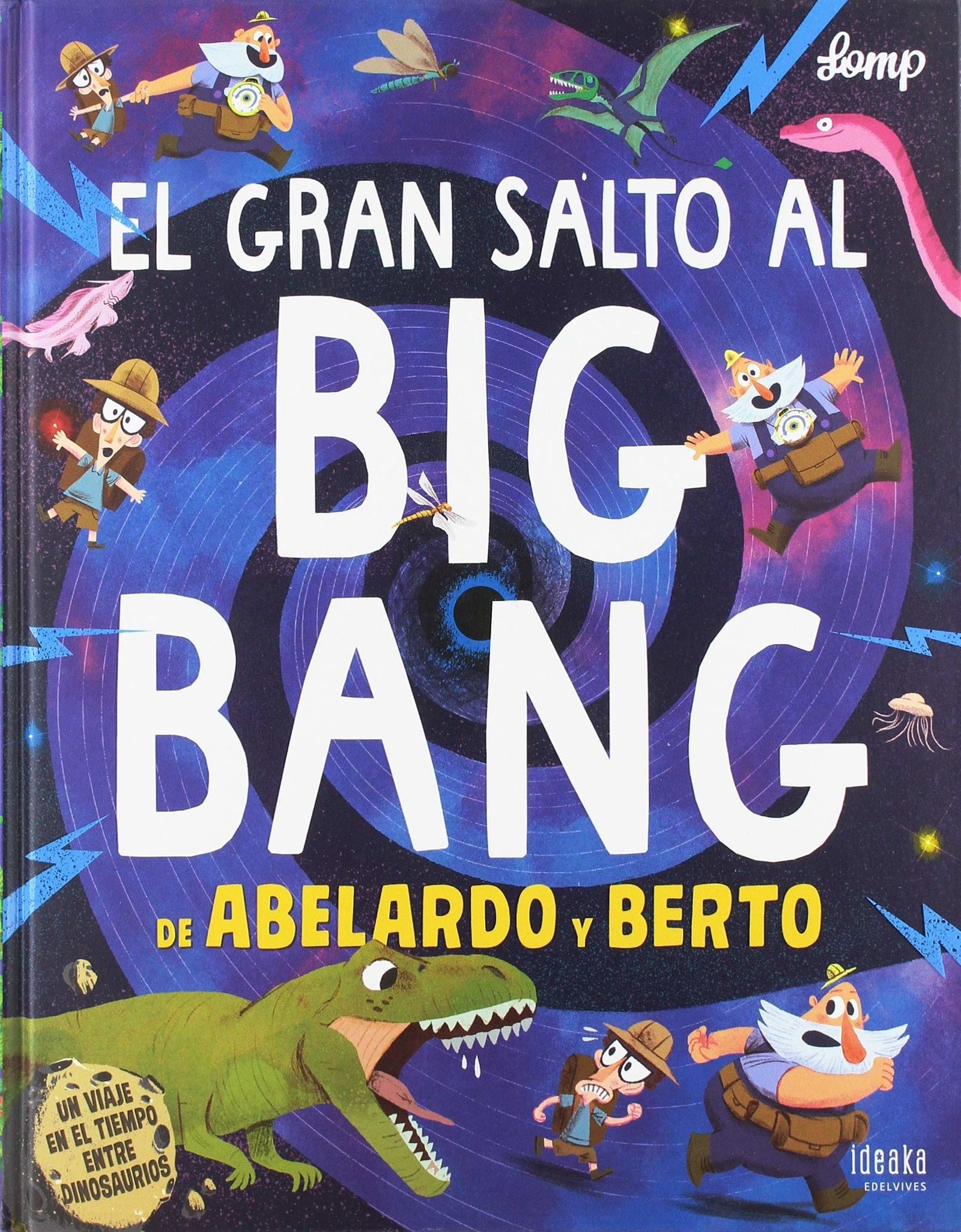 El gran salto al Big Bang de Abelardo y Berto