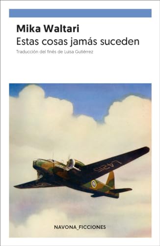 Estas cosas jamas suceden (NAVONA_FICCIONES)