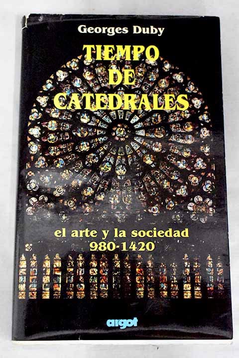 El tiempo de las catedrales