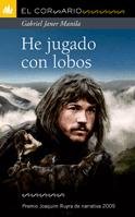 He jugado con lobos (El Corsario)