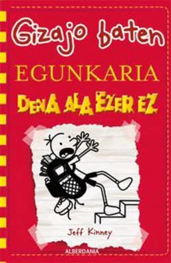 Dena ala ezer ez: Gizajo baten egunkaria: 11
