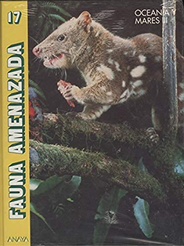 Oceania y Mares III (fauna amenazada; t.17)