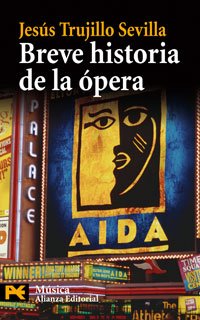Breve historia de la ópera (El libro de bolsillo - Humanidades)