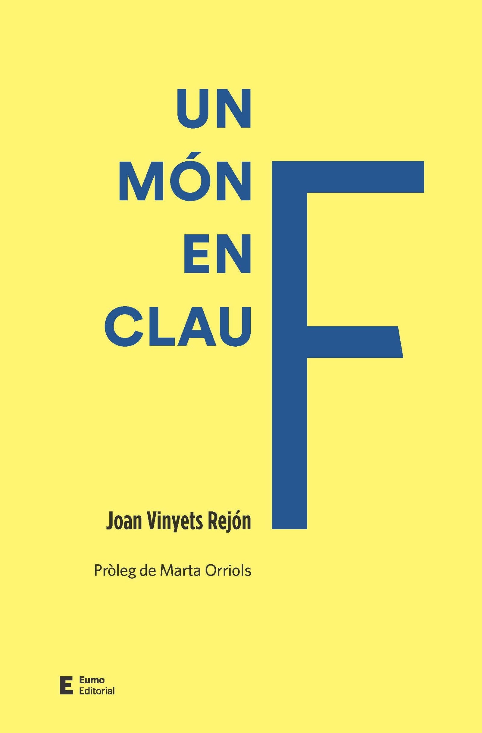 Un món en clau f (Punts de vista)