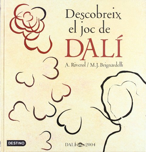 Descobreix el joc de Dalí (Destino. Il·lustrats)
