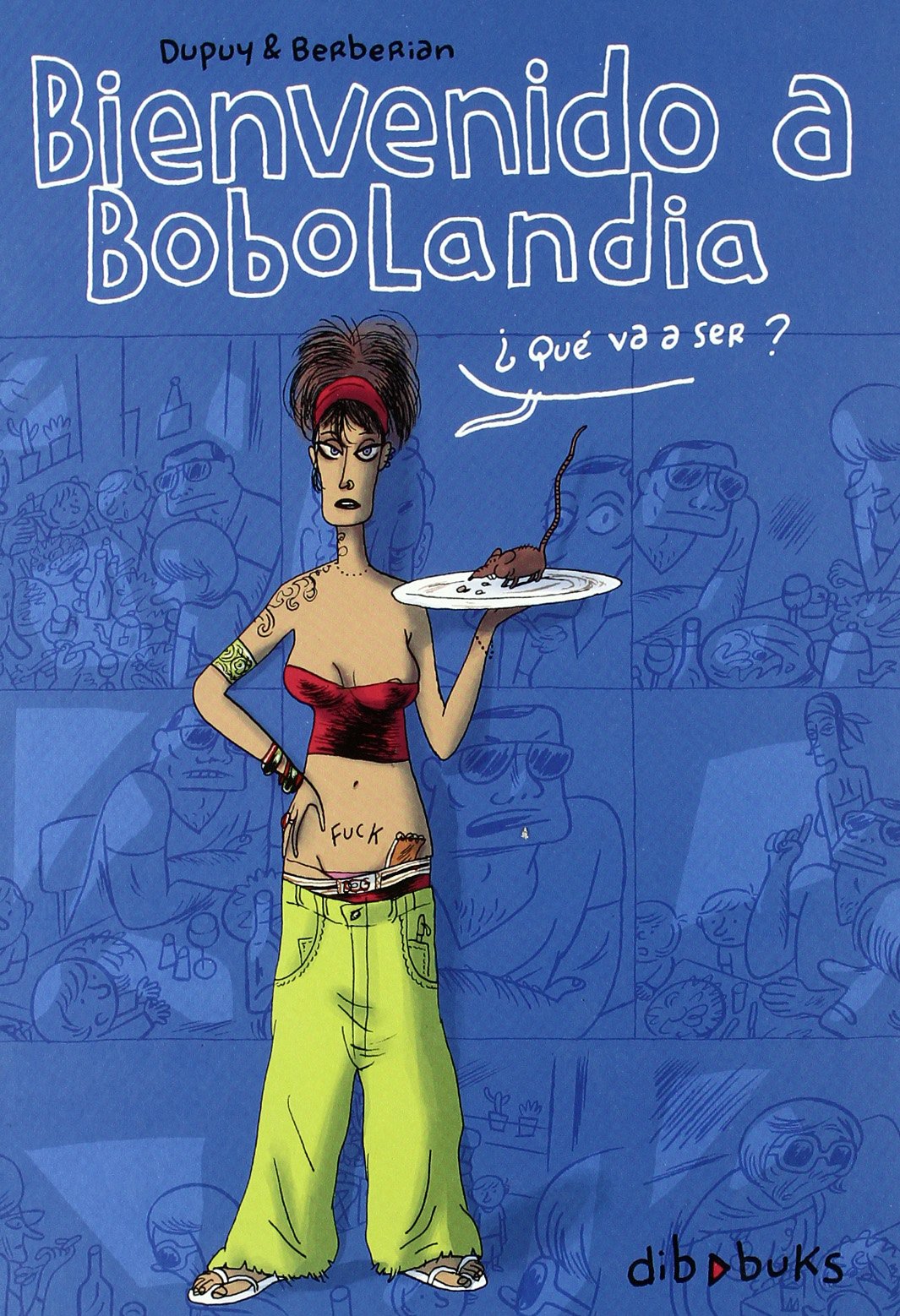 Bienvenido a Bobolandia (DIVIERTETE)