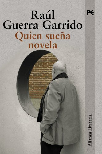 Quien sueña novela (Alianza Literaria (AL))