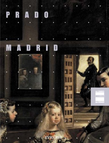 Prado. Madrid. Grandes Museos del Mundo