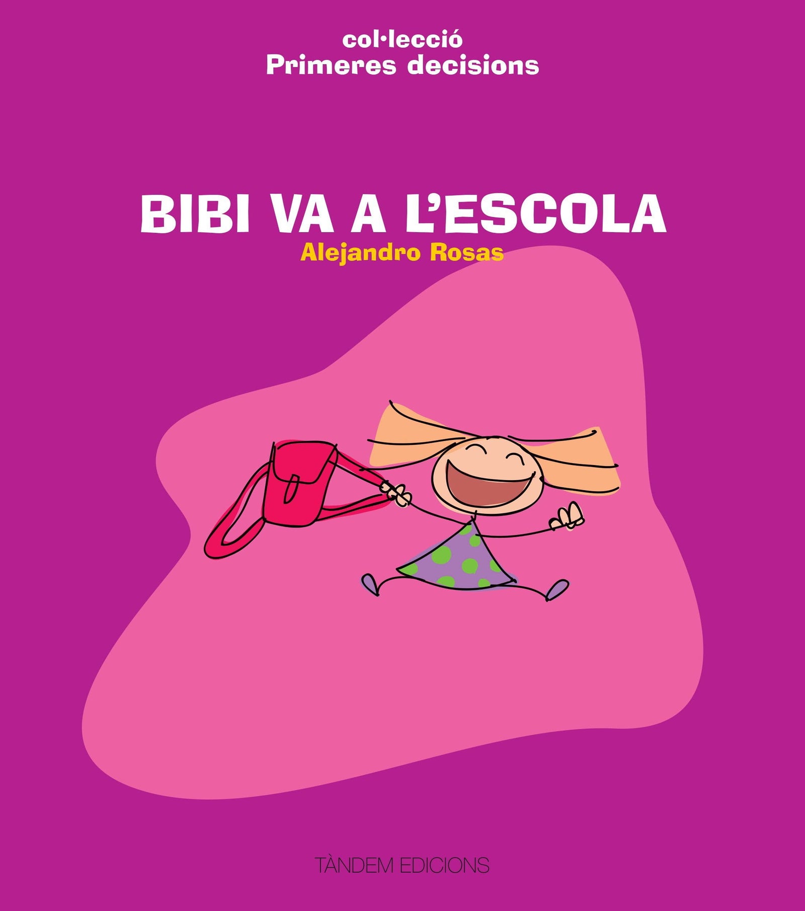 Bibi va a l'escola: 5 (Primeres decisions)