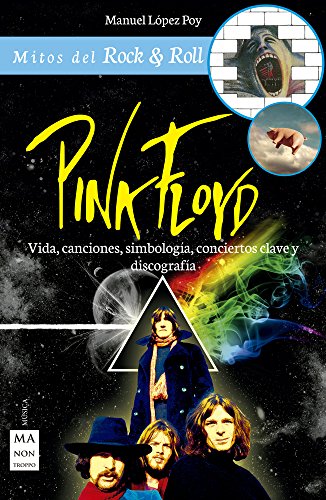 Pink Flyd (Mitos del Rock & Roll)