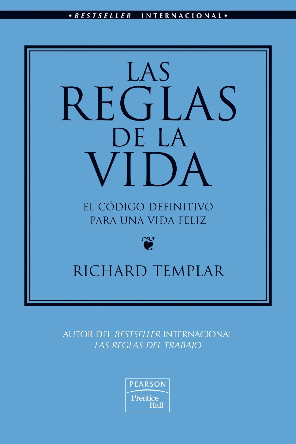 Las reglas de la vida