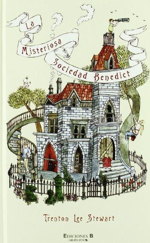 LA MISTERIOSA SOCIEDAD BENEDICT: 1ER. VOLUMEN: 00000 (ESCRITURA DESATADA)
