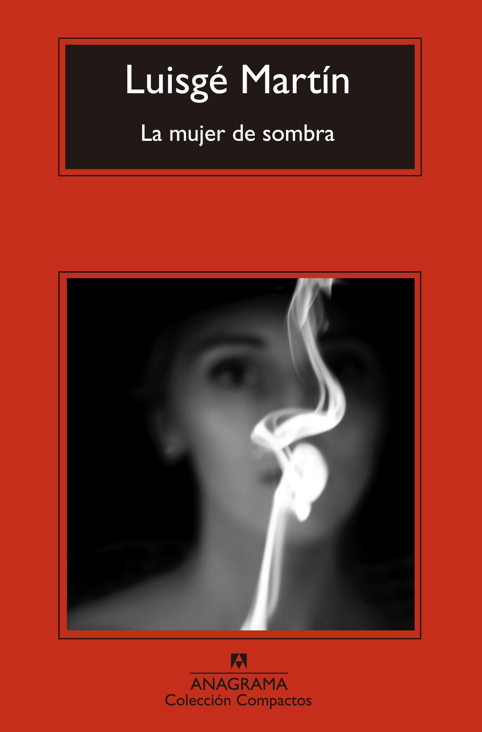 La mujer de sombra: 664 (Compactos)